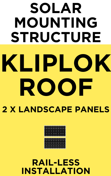 Solar Mounting Structure - KlipLok Roof - 2 Landscape Panels - Rail-less
